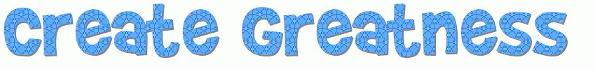 create greatness 